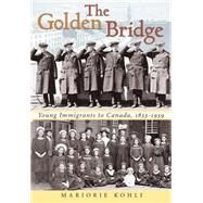 Golden Bridge by Kohli, Marjorie, 9781896219905