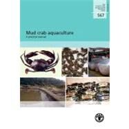 Mud Crab Aquaculture by Shelley, Colin; Lovatelli, Alessandro, 9789251069905