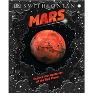 Mars by Dorling Kindersley, Inc., 9781465489906