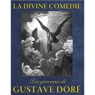 La Divine Comedie by Dor, Gustave; Dante Alighieri, 9781502559906