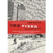 The Fixer and Other Stories by Sacco, Joe, 9781897299906