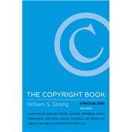 The Copyright Book, sixth edition A Practical Guide by Strong, William S., 9780262529907