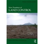 New Frontiers of Land Control by Peluso; Nancy Lee, 9780415529907