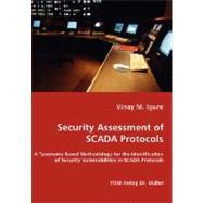 Security Assessment of SCADA Protocols by Igure, Vinay M., 9783836459907