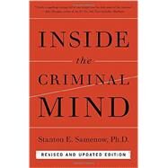 Inside the Criminal Mind by Samenow, Stanton, 9780804139908