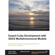 Expert Cube Development With SQL Server Analysis Services 2012 Multidimensional Models by Ferrari, Alberto; Webb, Christopher; Russo, Marco, 9781849689908