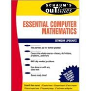 Schaum's Outline of Essential Computer Mathematics by Lipschutz, Seymour, 9780070379909