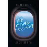 The Missing Passenger by Heath, Jack, 9781534449909