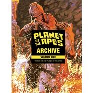 Planet of the Apes Archive Vol. 1 Terror on the Planet of the Apes by Moench, Doug; Ploog, Mike; Sutton, Tom; Handley, Rich, 9781608869909
