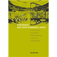 Vortrage Aus Dem Warburg-haus by Fleckner, Uwe, 9783110359909