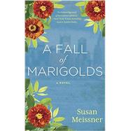 A Fall of Marigolds by Meissner, Susan, 9780451419910