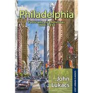 Philadelphia by John Lukacs, 9781351499910