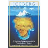 Iceberg Philanthropy by Green, Fraser; McDonald, Beth; van Herpt, Jose, 9781419669910