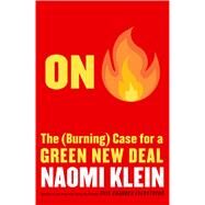 On Fire by Klein, Naomi, 9781982129910
