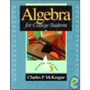 Algebra for College Students by McKeague, Charles P., 9780030969911