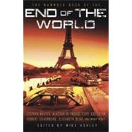 The Mammoth Book of the End of the World by Ashley, Mike, 9780762439911