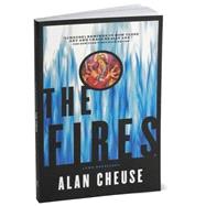 The Fires by Cheuse, Alan, 9780977679911