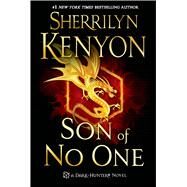 Son of No One by Kenyon, Sherrilyn, 9781250029911