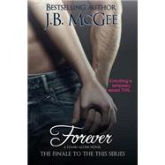 Forever by Mcgee, J. B., 9781522759911