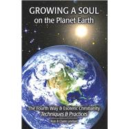 Growing a Soul on the Planet Earth by Levitan, Ron; Levitan, Claire, 9781543479911