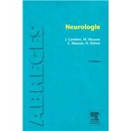 Neurologie by Jean Cambier; Maurice Masson; Catherine Masson-Boivin; Henri Dehen, 9782294729911