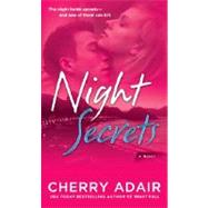 Night Secrets A Novel by ADAIR, CHERRY, 9780345499912