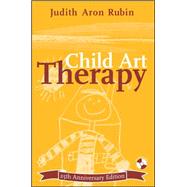 Child Art Therapy by Rubin, Judith Aron, 9780471679912