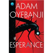 Esperance by Oyebanji, Adam, 9780756419912