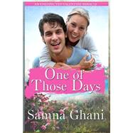 One of Those Days by Ghani, Samna, 9781507829912