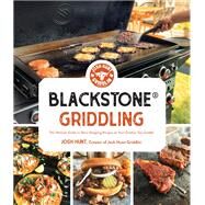 Blackstone Griddling by Josh Hunt, 9781645679912