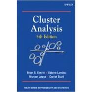 Cluster Analysis by Everitt, Brian S.; Landau, Sabine; Leese, Morven; Stahl, Daniel, 9780470749913