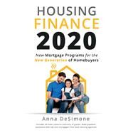 Housing Finance 2020 by Desimone, Anna, 9780578209913