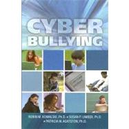 Cyber Bullying by Robin M. Kowalski (Clemson University); Susan P. Limber (Clemson University); Patricia W. Agatston (Prevention/Intervention Center), 9781405159913