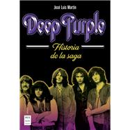 Deep Purple Historia de la saga by Martn, Jos Luis, 9788494879913
