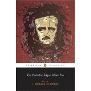 The Portable Edgar Allan Poe by Poe, Edgar Allan; Kennedy, J. Gerald; Kennedy, J. Gerald, 9780143039914