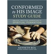 Conformed to His Image by Boa, Kenneth D., 9780310109914