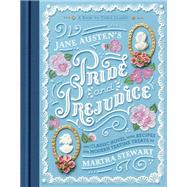 Jane Austen's Pride and Prejudice by Austen, Jane; Stewart, Martha, 9780451479914