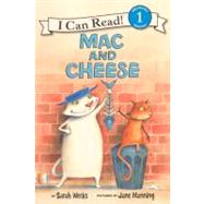 MAC and Cheese by Weeks, Sarah; Manning, Jane, 9780606149914