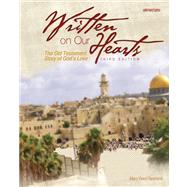 Written on Our Hearts (2009) : The Old Testament Story of God's Love, Third Edition by Saint Mary's Press, 9780884899914