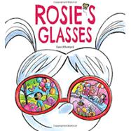 Rosie's Glasses by Whamond, Dave; Whamond, Dave, 9781771389914