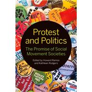 Protest and Politics by Howard Ramos, Kathleen Rodgers, 9780774829915