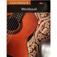 Que Chevere 2, Workbook by EMC, 9781533849915