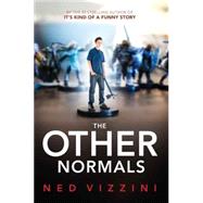 The Other Normals by Vizzini, Ned, 9780062079916