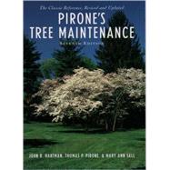 Pirone's Tree Maintenance by Hartman, John R.; Pirone, Thomas P.; Sall, Mary Ann, 9780195119916