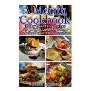 A Month Cookbook by Lombard, Michael, 9781522949916
