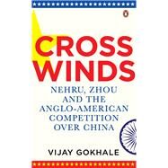 Crosswinds by Gokhale, Vijay, 9780670099917