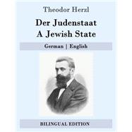 Der Judenstaat / a Jewish State by Herzl, Theodor; D'Avigdor, Sylvie; De Haas, Jacob, 9781508629917