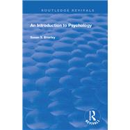 An Introduction to Psychology by Brierley, Susan S., 9780367149918