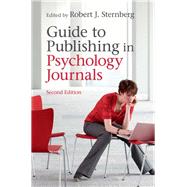 Guide to Publishing in Psychology Journals by Sternberg, Robert J., 9781108419918
