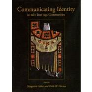 Communicating Identity in Italic Iron Age Communities by Gleba, Margarita; Horsnaes, Helle W., 9781842179918